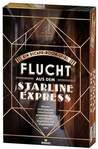 Flucht aus dem Starline Express