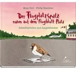 MeterMorphosen Der Flugplatzspatz nahm auf dem Flugblatt Platz