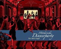 M&ouml;rderische Dinnerparty 12. Der Rote Engel