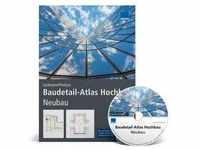 Baudetail-Atlas Hochbau Neubau