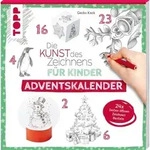 Die Kunst des Zeichnens f&uuml;r Kinder Adventskalender