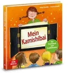 Mein Kamishibai - Das Praxisbuch zum Erz&auml;hltheater von Susanne Brandt/ Helga