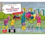 Der Wasserkreislauf in der Natur. Kamishibai Bildkartenset. von Jeanette...