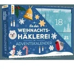 In der Weihnachtsh&auml;klerei - Der Adventskalender mit Material und...