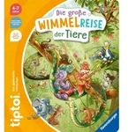 tiptoi&reg; Die gro&szlig;e Wimmelreise der Tiere von Anja Kiel / Ravensburger Verlag / Buch
