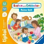 tiptoi&reg; Suchen und Entdecken - Meine Welt von Sandra Grimm / Ravensburger Verlag /