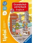 tiptoi&reg; - Grundschulw&ouml;rterbuch Englisch von Kirstin Jebautzke / Ravensburger Verlag