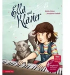 Ella spielt Klavier (Das musikalische Bilderbuch mit CD und zum Streamen) von...