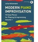 Modern Piano Improvisation von Julia H&uuml;lsmann / advance music GmbH / Bei...