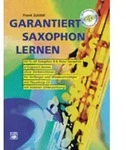 Garantiert Saxophon lernen von Frank Sch&ouml;ttl / Alfred Music Publishing G /