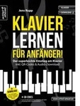 Klavier lernen f&uuml;r Anf&auml;nger! von Jens Rupp / Artist Ahead Musikverlag / Bei