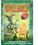 Willy Astor f&uuml;r's Lacherfeuer von Willy Astor / Edition DUX / Buch