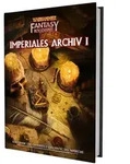 WFRSP - Imperiales Archiv I von Steve Dee/ Jude Hornborg/ Andrew Leask/ Steven...