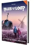 Tales from the Loop - Sie werden so schnell erwachsen von Oz Mills / Ulisses...