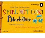 Spiel mit uns! Blockfl&ouml;te / Schott Music / Bei Hugendubel