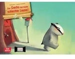 Der Dachs hat heute schlechte Laune. Kamishibai Bildkartenset von Moritz Petz /...