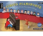 Circus Pianoforte von Valenthin Engel / Artist Ahead Musikverlag / Buch
