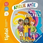 tiptoi&reg; Bildergeschichten &uuml;ber den Umgang mit Gef&uuml;hlen - Am&eacute;lie Amie und die