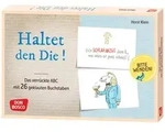 Haltet den Die ! Das verr&uuml;ckte ABC mit 26 geklauten Buchstaben von Horst Klein...