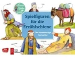 Der barmherzige Samariter. Spielfiguren f&uuml;r die Erz&auml;hlschiene. / Don Bosco...