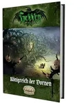 HeXXen 1733 f&uuml;r Savage Worlds - K&ouml;nigreich der Dornen von Philipp Christophel/