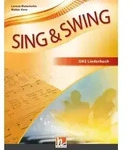 Sing & Swing DAS neue Liederbuch. Hardcover / Helbling Verlag GmbH / Buch