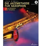 Die Jazzmethode f&uuml;r Saxophon von John O'Neill / Schott Music / Bei Hugendubel