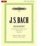 Konzert f&uuml;r 2 Violinen Streicher und Basso continuo d-Moll BWV 1043 / URTEXT...