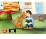 Tobi: Schlechte Geheimnisse darfst du nicht f&uuml;r dich behalten! Kamishibai