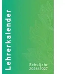 Lehrerkalender - Planer f&uuml;r Lehrerinnen und Lehrer 2026/27 / Seibert GmbH /