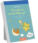 Abrei&szlig;kalender Man sieht nur mit dem Herzen gut 2027 / Ars Edition GmbH /...