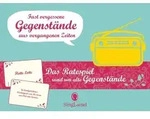 Fast vergessene Gegenst&auml;nde. Das gro&szlig;e Quiz-Spiel f&uuml;r Senioren. Auch mit...