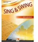 Sing & Swing DAS neue Liederbuch. Softcover / Helbling Verlag GmbH / Taschenbuch