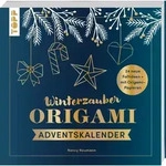 Winterzauber. Origami-Adventskalender. von Nancy Neumann / frechverlag GmbH /