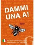 Dammi una A! von Gerhard Grubbe / Hueber Verlag GmbH / Spiel