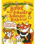 Bastel dieses Adventskalenderbuch fertig - 24 Ideen zum Schnippeln Kritzeln und