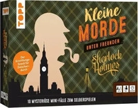 frechverlag Kleine Morde unter Freunden: Sherlock Holmes. 10 mysteri&ouml;se...