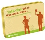 Talk-Box Vol. 19 - Was w&auml;re wenn ... von Claudia Filker/ Hanna Schott /...