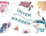 Unter Wasser von Mike Unwin/ Holly Exley / Laurence King Verlag GmbH / Spiel