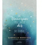 Das Universum steht hinter dir von Gabrielle Bernstein / Irisiana / Buch