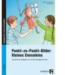 Punkt-zu-Punkt-Bilder: Kleines Einmaleins von Bernd Wehren/ Redaktion Grundschule /