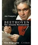 Beethoven von Jan Caeyers / C.H. Beck / Buch