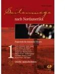 Saitenwege nach Nordamerika Band 1 - leicht bis mittelschwer von Michael Langer...