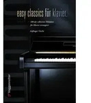 Easy Classics f&uuml;r Klavier von Norbert Opgenoorth/ Jeromy Bessler / Voggenreiter