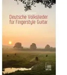 Deutsche Volkslieder f&uuml;r Fingerstyle Guitar von Ulli Boegershausen / Acoustic...