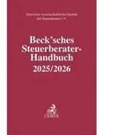 Beck'sches Steuerberater-Handbuch 2025/2026 von J&uuml;rgen Pelka/ Karl Petersen/