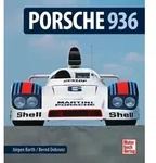 Porsche 936 von Bernd Dobronz/ J&uuml;rgen Barth / Motorbuch Verlag / Buch