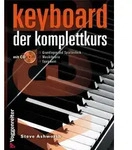 Keyboard. Der Komplettkurs von Steve Ashworth / Voggenreiter Verlag / Buch