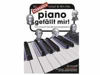Piano gefällt mir! Classics - Von Mozart bis Die Klavierspielerin: Buch von