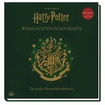 Aus den Filmen zu Harry Potter: Weihnachten in Hogwarts: Das gro&szlig;e